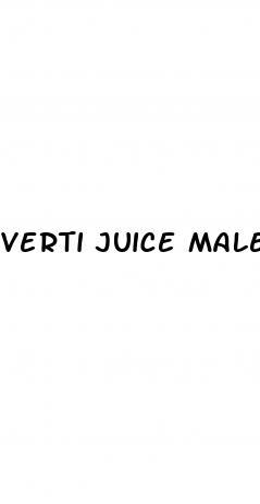 verti juice male enhancement