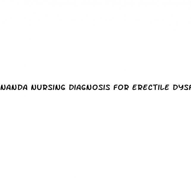 nanda nursing diagnosis for erectile dysfunction