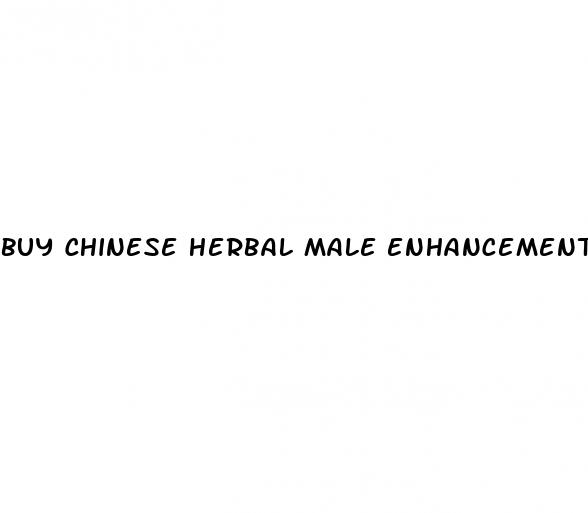 buy chinese herbal male enhancement pills