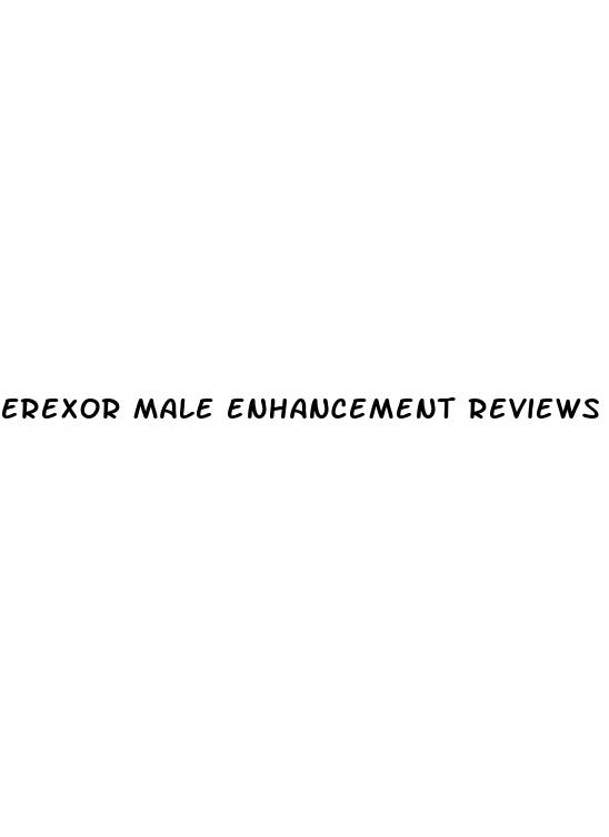 erexor male enhancement reviews