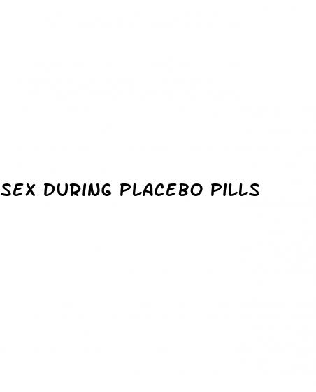 sex during placebo pills