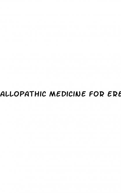 allopathic medicine for erectile dysfunction and premature ejaculation