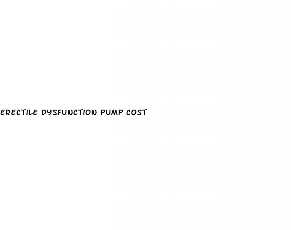 erectile dysfunction pump cost