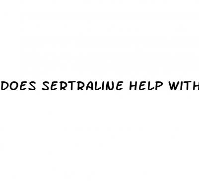 does sertraline help with erectile dysfunction