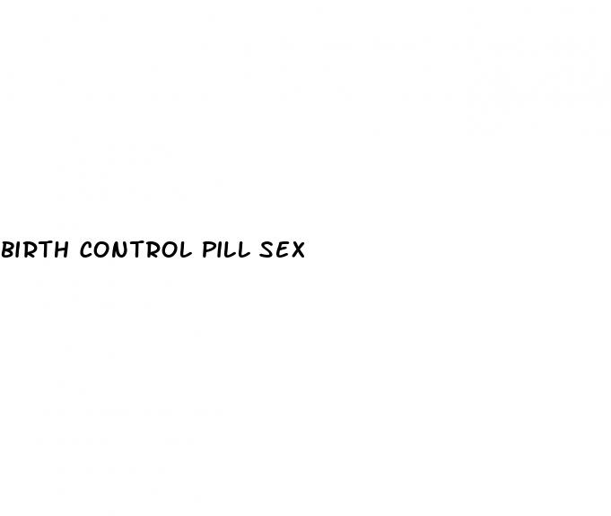 birth control pill sex