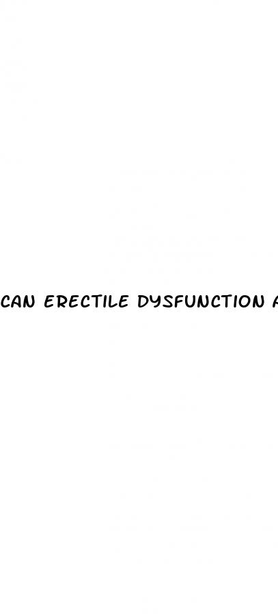 can erectile dysfunction and premature ejaculation be treated