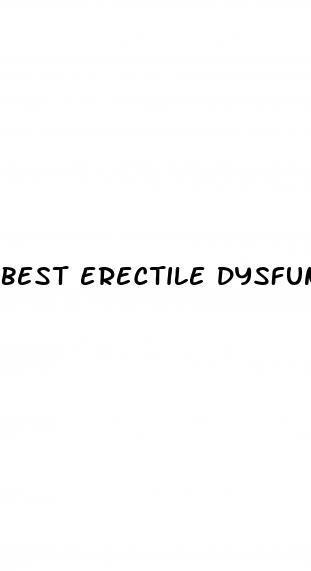 best erectile dysfunction impotence men s health