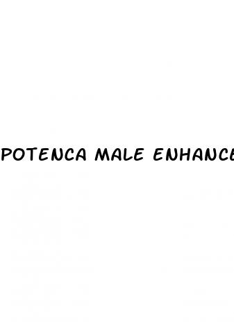 potenca male enhancement pills