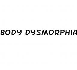 body dysmorphia and erectile dysfunction