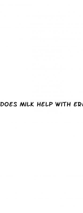 does milk help with erectile dysfunction