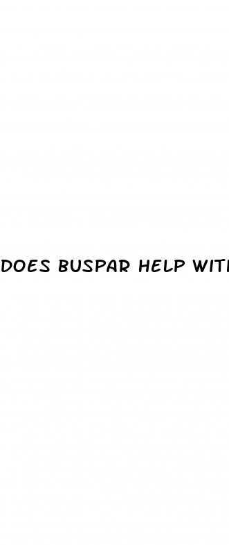 does buspar help with erectile dysfunction