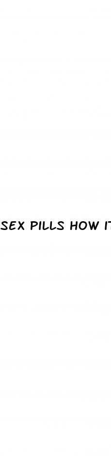 sex pills how it works