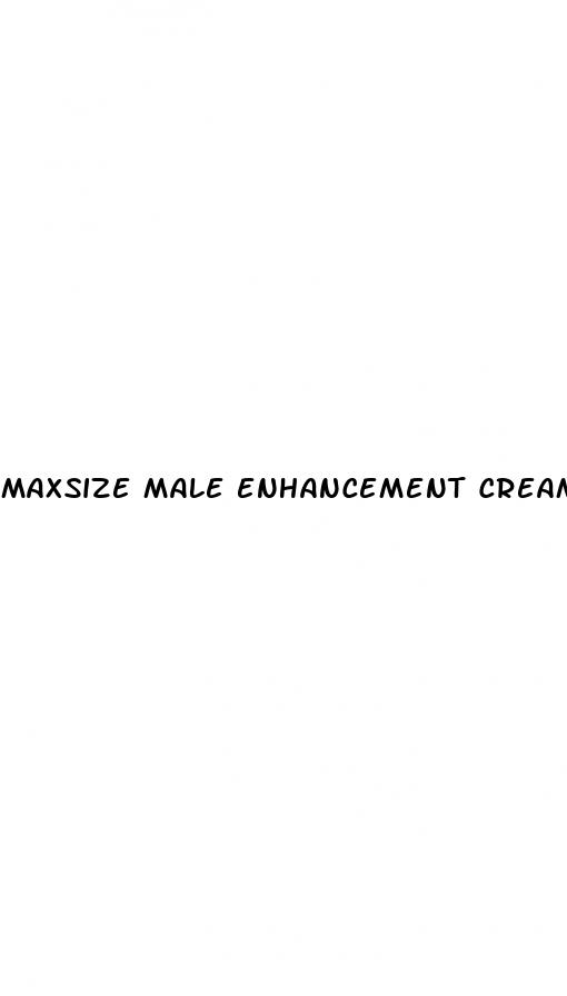 maxsize male enhancement cream how to use