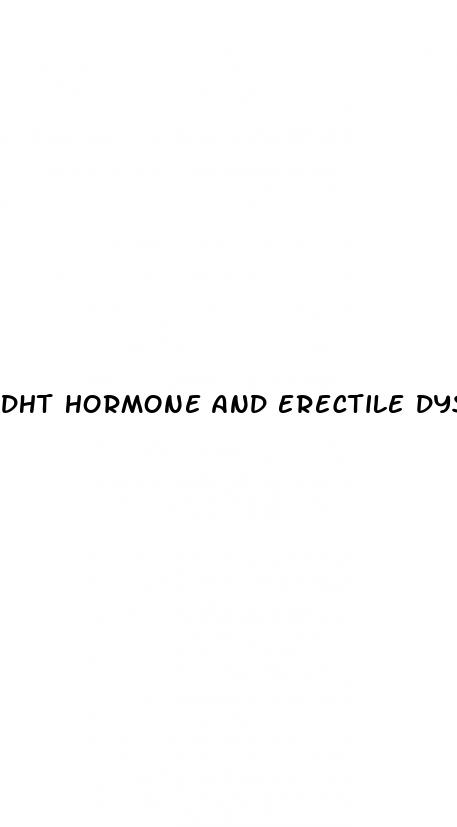 dht hormone and erectile dysfunction