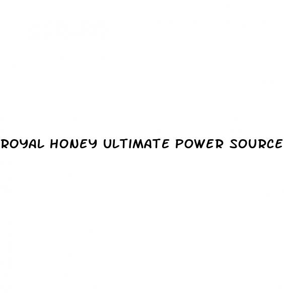 royal honey ultimate power source male enhancment stores