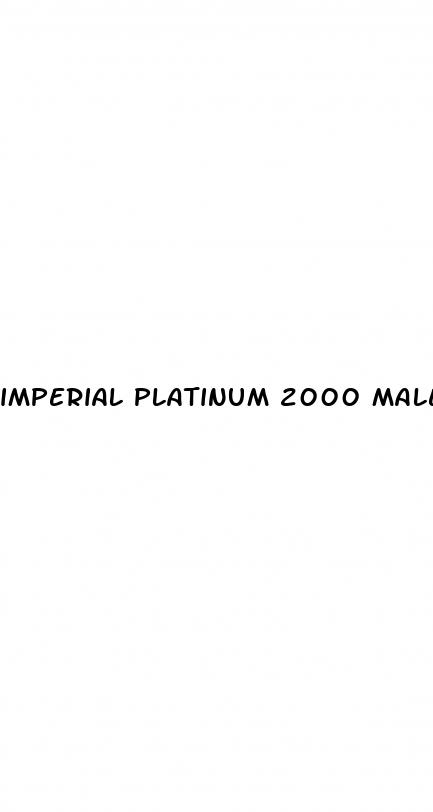 imperial platinum 2000 male enhancement