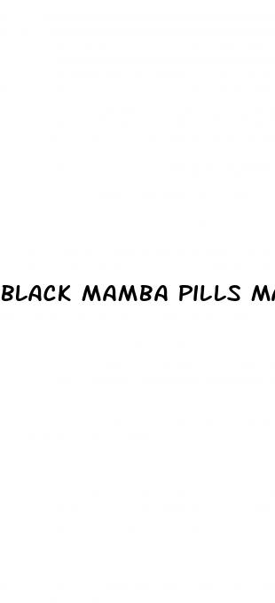 black mamba pills male enhancement reviews