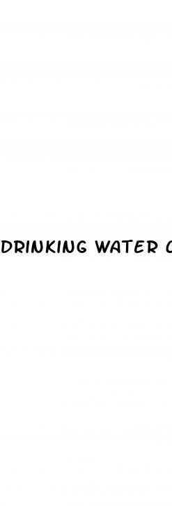 drinking water cures erectile dysfunction