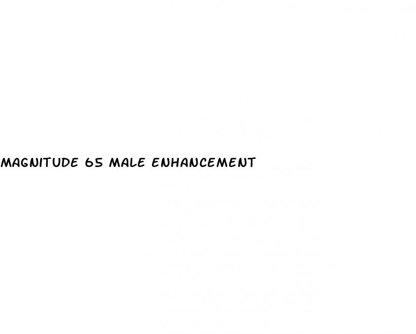 magnitude 65 male enhancement