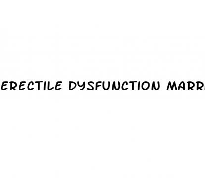 erectile dysfunction marriage problems