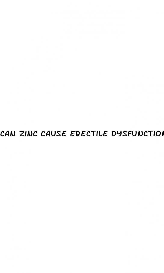 can zinc cause erectile dysfunction