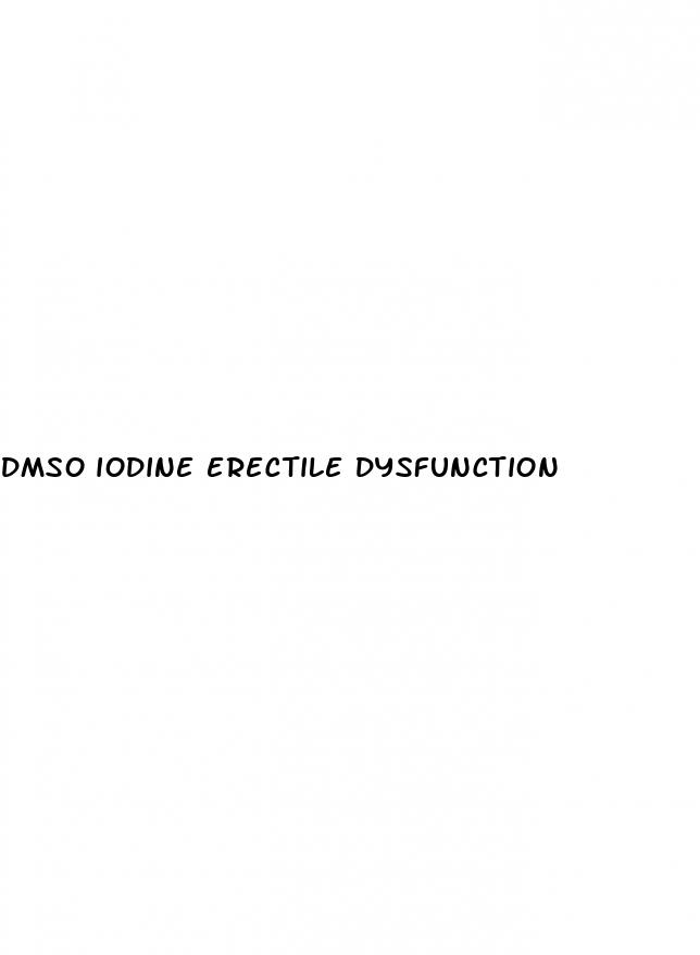 dmso iodine erectile dysfunction