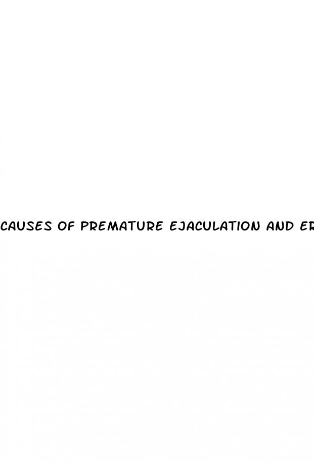 causes of premature ejaculation and erectile dysfunction