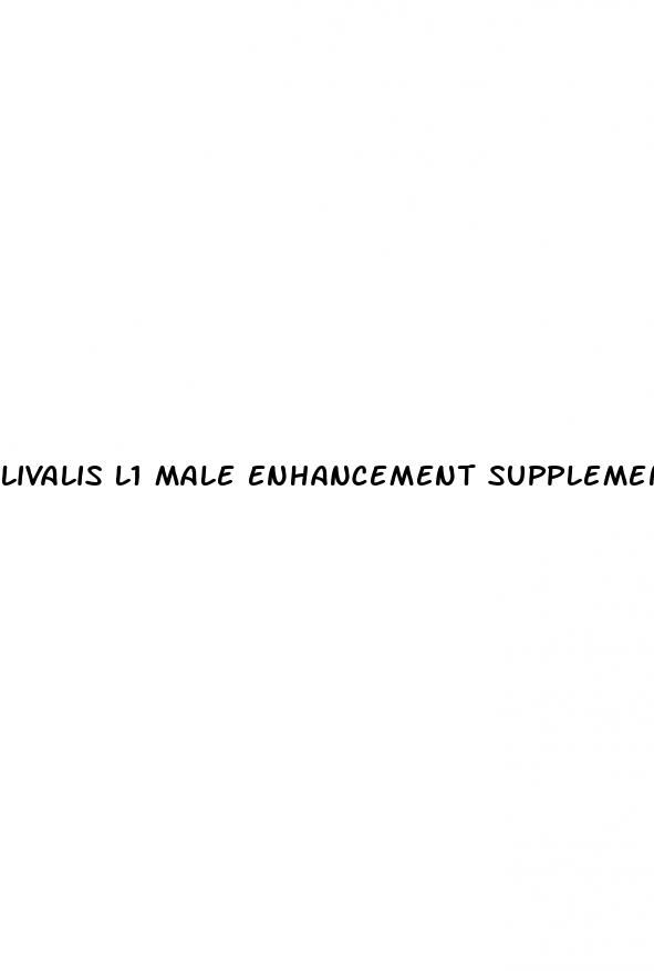 livalis l1 male enhancement supplement