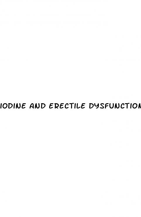 iodine and erectile dysfunction