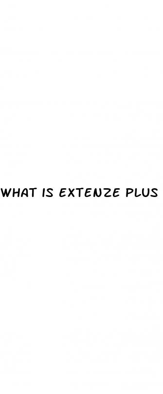 what is extenze plus male enhancement