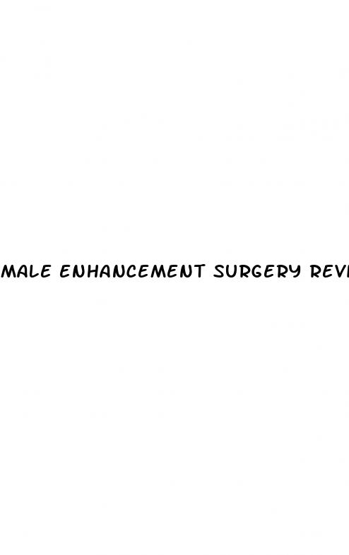 male enhancement surgery reviews