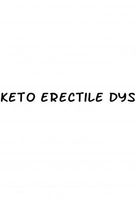 keto erectile dysfunction reddit