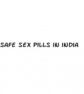 safe sex pills in india