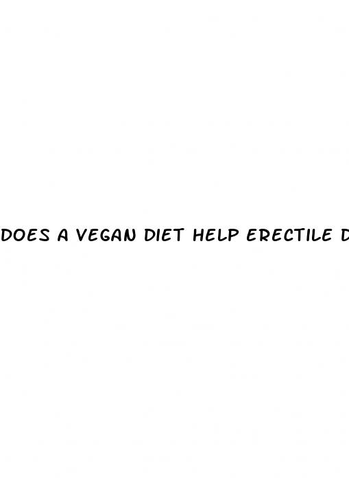 does a vegan diet help erectile dysfunction