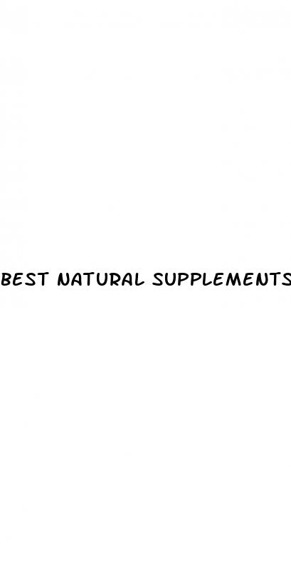 best natural supplements for male enhancement