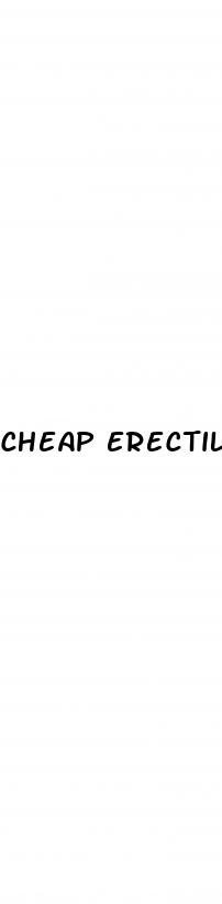 cheap erectile dysfunction