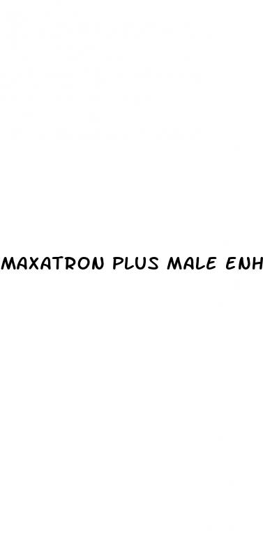 maxatron plus male enhancement