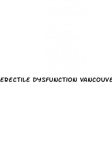 erectile dysfunction vancouver