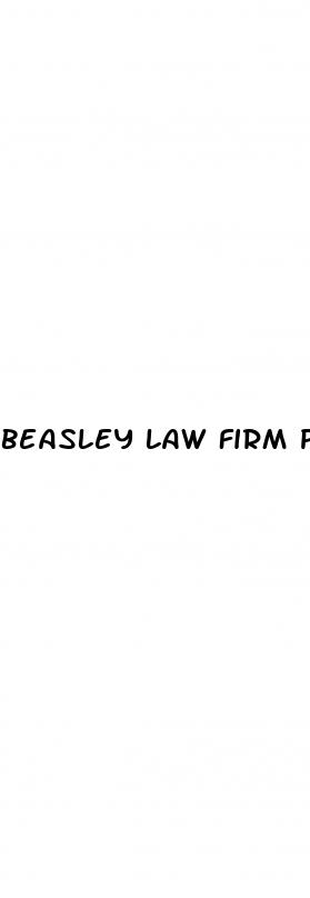 beasley law firm penile erectile dysfunction