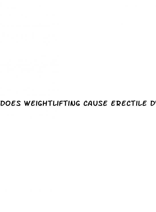 does weightlifting cause erectile dysfunction