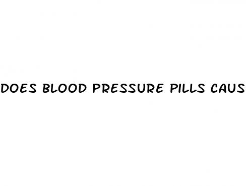 does blood pressure pills cause ed