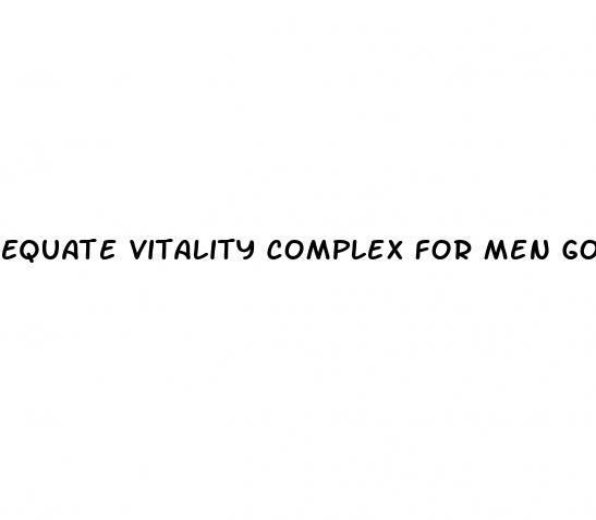 equate vitality complex for men good for erectile dysfunction