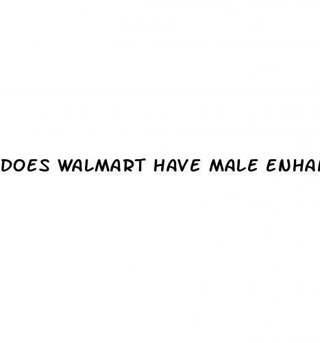 does walmart have male enhancement pills