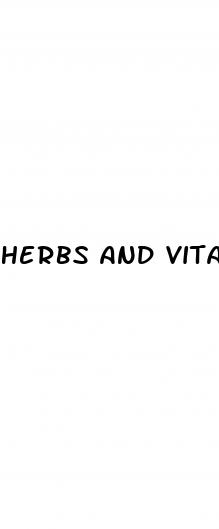 herbs and vitamins for male enhancement