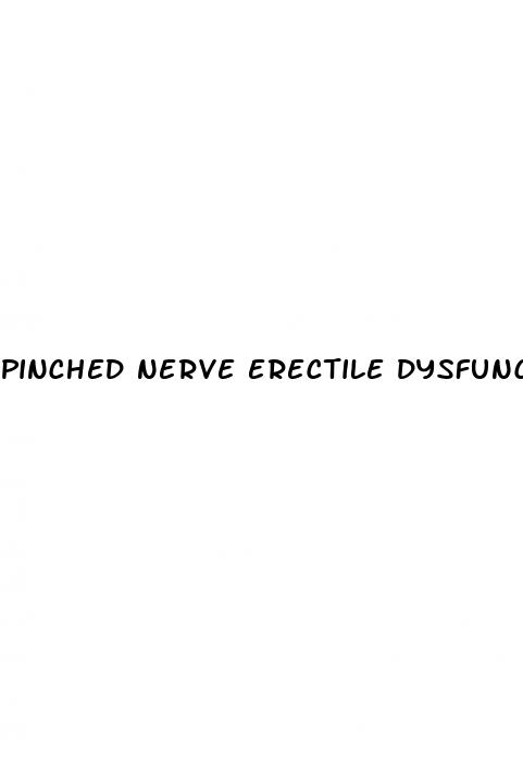 pinched nerve erectile dysfunction