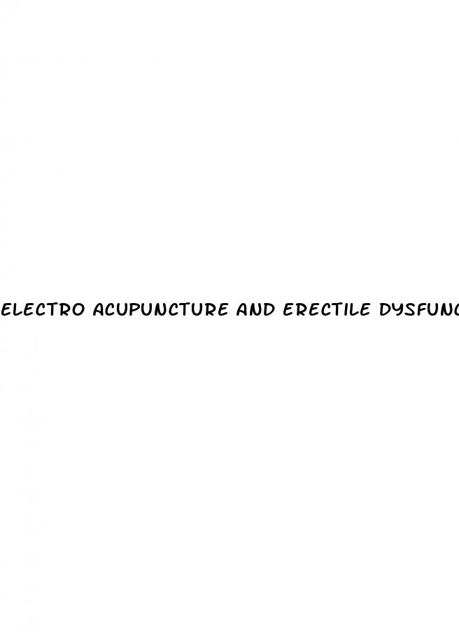 electro acupuncture and erectile dysfunction