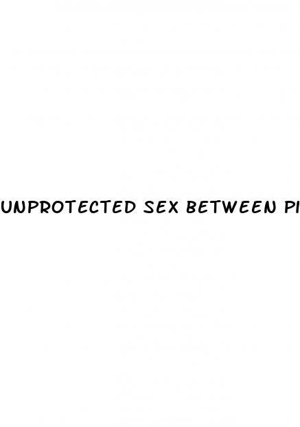 unprotected sex between pill packs