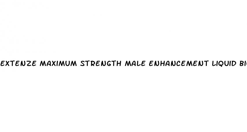 extenze maximum strength male enhancement liquid big cherry