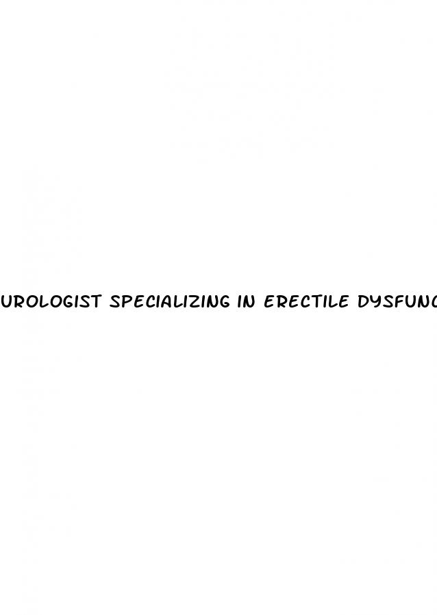 urologist specializing in erectile dysfunction