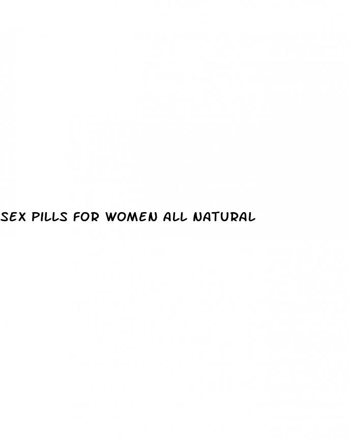 sex pills for women all natural